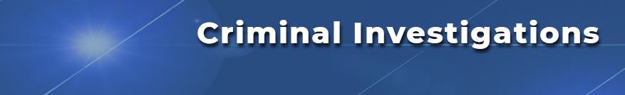 Criminal Investigations
