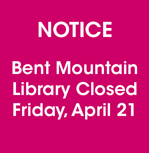 Bent Mountain Library Closed