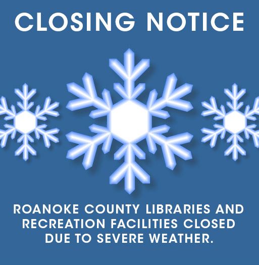 Closing Alert Snow Libraries and Rec